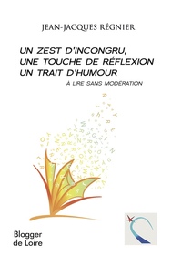 Un zest d'incongru, une touche de réflexion, un trait d'humour