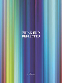MAGONZA NA 19 : BRIAN ENO. REFLECTED (ENG)