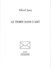 TEMPS DANS L'ART