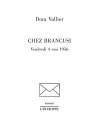 CHEZ BRANCUSI
