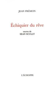 ECHIQUIER DU REVE