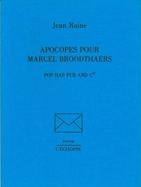 APOCOPES POUR MARCEL BROODTHAERS