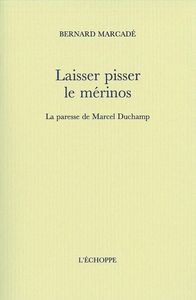 LAISSER PISSER LE MERINOS