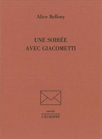 UNE SOIREE AVEC GIACOMETTI