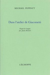 DANS L'ATELIER DE GIACOMETTI