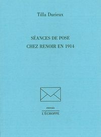 SEANCES DE POSE CHEZ RENOIR EN 1914