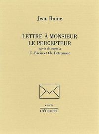 LETTRE A MONSIEUR LE PERCEPTEUR