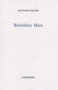 BELVEDERE MIRO