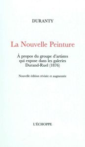 LA NOUVELLE PEINTURE - A PROPOS DU GROUPE D'ARTISTES QUI...
