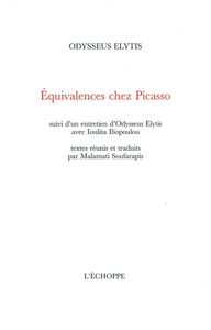 EQUIVALENCES CHEZ PICASSO - SUIVI D'UN ENTRETIEN AVEC LOULITA...
