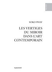 Les vertiges du miroir dans l’art contemporain