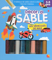 Les véhicules de Max - Décor à sable 5-8 ans