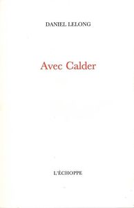 AVEC CALDER