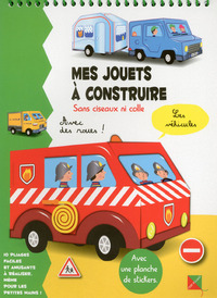 Les véhicules - Mes jouets à construire