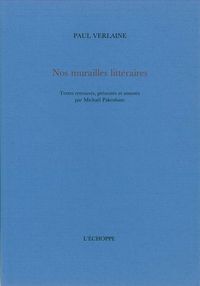 Nos Murailles Litteraires