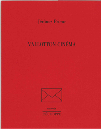 VALLOTTON CINEMA