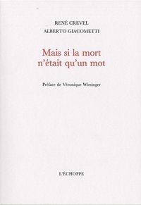 MAIS SI LA MORT N'ETAIT QU'UN MOT