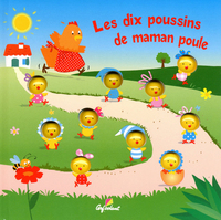 Les dix poussin de maman poule