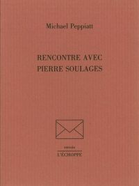 Rencontre Avec Pïerre Soulages