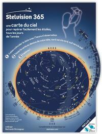 STELVISION 365  9EME EDITION - UNE CARTE DU CIEL POUR REPERER FACILEMENT LES ETOILES, TOUS LES JOURS