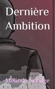DERNIERE AMBITION