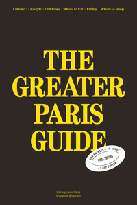 THE GREATER PARIS GUIDE 2021-2023 /ANGLAIS