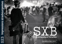 SXB - Street photography de Thierry Roos