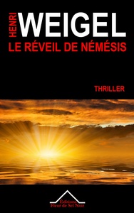Le réveil de Némésis - La trilogie de Némésis II