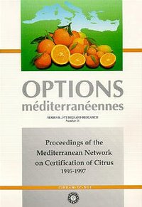 PROCEEDINGS OF THE MEDITERRANEAN NETWORKON CERTIFICATION OF CITRUS 19951997 OPTIONS MEDITERRANEENNES