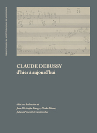 CLAUDE DEBUSSY - DHIER A AUJOURDHUI