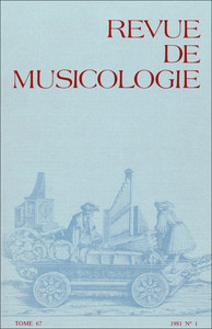 Revue de musicologie tome 67, n° 1 (1981)