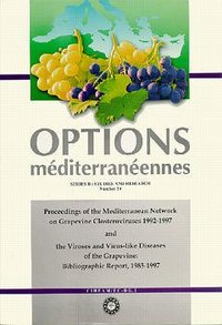 PROCEEDINGS OF THE MEDITERRANEAN NETWORKON GRAPEVINE CLOSTEROVIRUSES 19921997 AND THE VIROSES AND VI