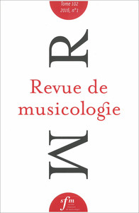 Revue de musicologie tome 103, n° 1 (2017)