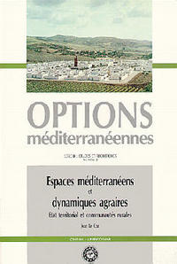 ESPACES MEDITERRANEENS ET DYNAMIQUES AGRAIRES SERIE B ETUDES RECHERCHES N 2