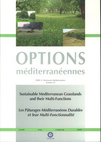 SUSTAINABLE MEDITERRANEAN GRASSLANDS AND THEIR MULTI-FUNCTIONS... (OPTIONS MEDITERRANEENNES SERIE A