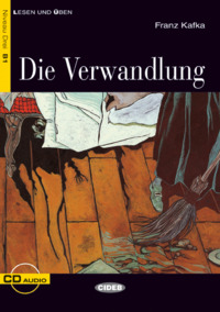 DIE VERWANDLUNG+CD B1