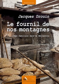 LE FOURNIL DE NOS MONTAGNES