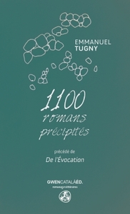 1100 ROMANS PRECIPITES - PRECEDE DE L'EVOCATION