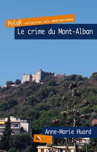 LE CRIME DU MONT-ALBAN