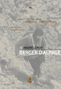 André Leroy, berger d'alpage