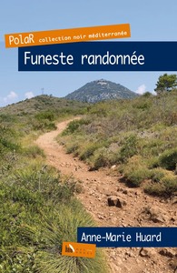FUNESTE RANDONNEE