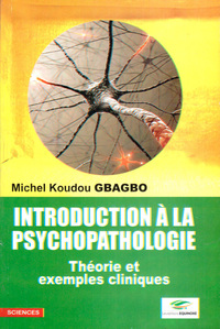 Introduction à la psychopathologie