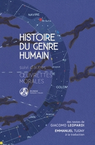 HISTOIRE DU GENRE HUMAIN - SUIVI D'AUTRES  UVRETTES MORALES