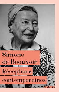 SIMONE DE BEAUVOIR - RECEPTIONS CONTEMPORAINES