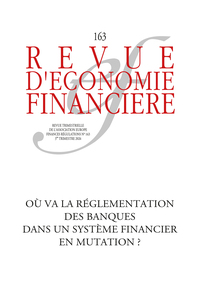Où va la réglementation des banques dans un système financier en mutation ?