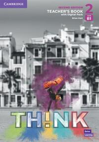 Think level 2; teacher's book with digital pack british english, 2nd ed.