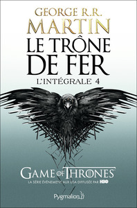 Le Trône de Fer - L'Intégrale