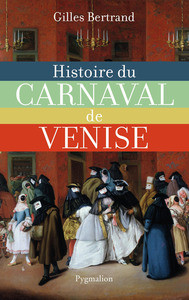 Histoire du carnaval de Venise