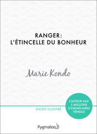 Ranger : l'étincelle du bonheur