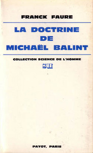 La Doctrine de Michaël Balint